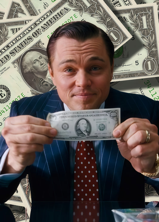 WOLF OF WALL STREET HUSTLE POSTER