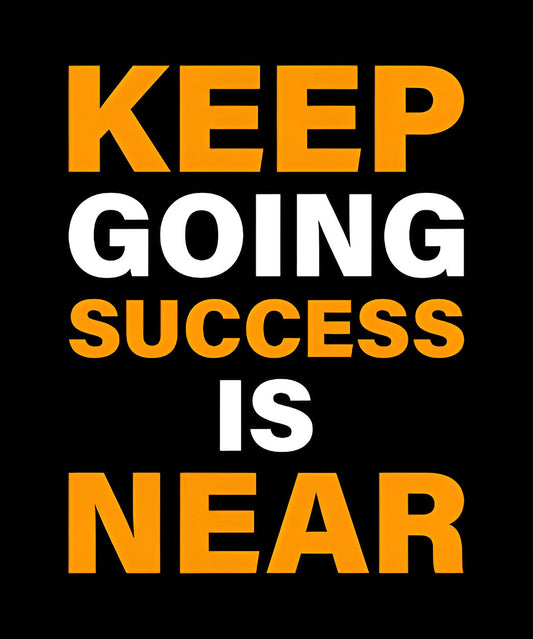 KEEP GOING